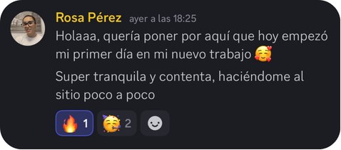 Mensaje de Rosa Pérez contando que hoy empezó su primer día en su nuevo trabajo