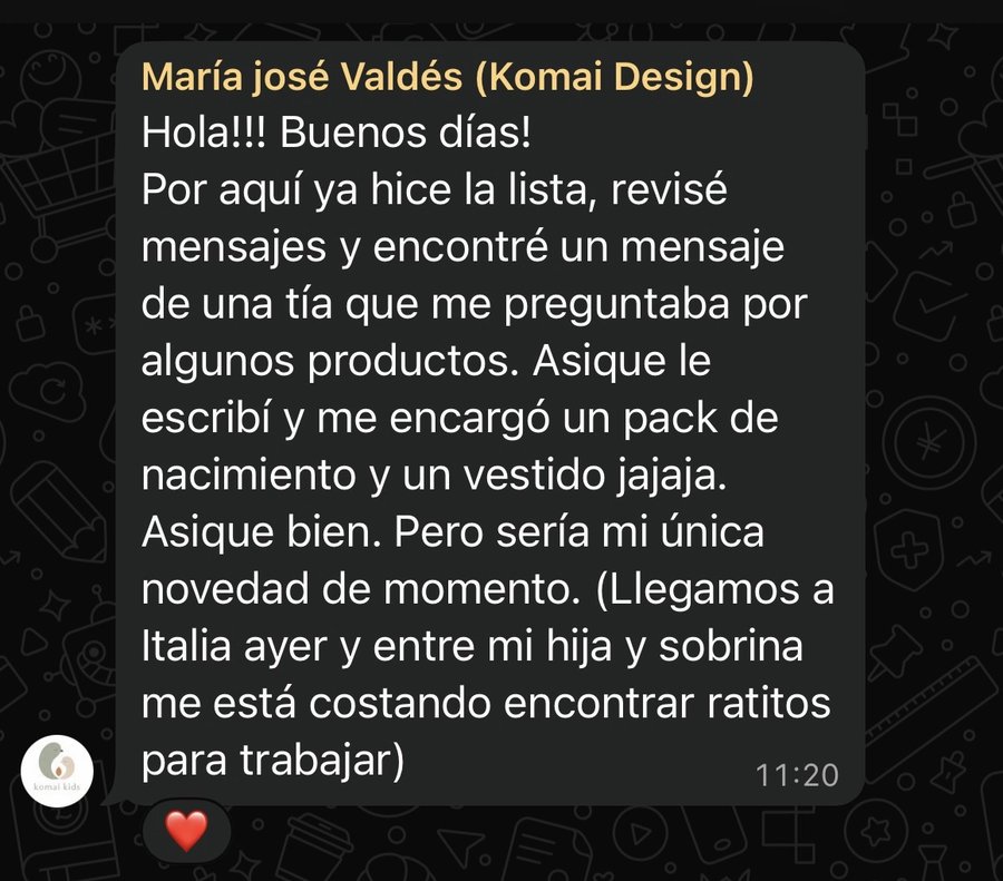 Mensaje de WhatsApp de María José (Komai Design) contando que retomó una conversación abierta y cerró un pedido