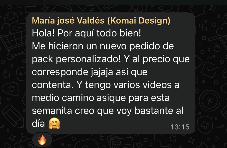 Mensaje de WhatsApp de María José (Komai Design) contando un nuevo pedido de pack personalizado al precio correcto